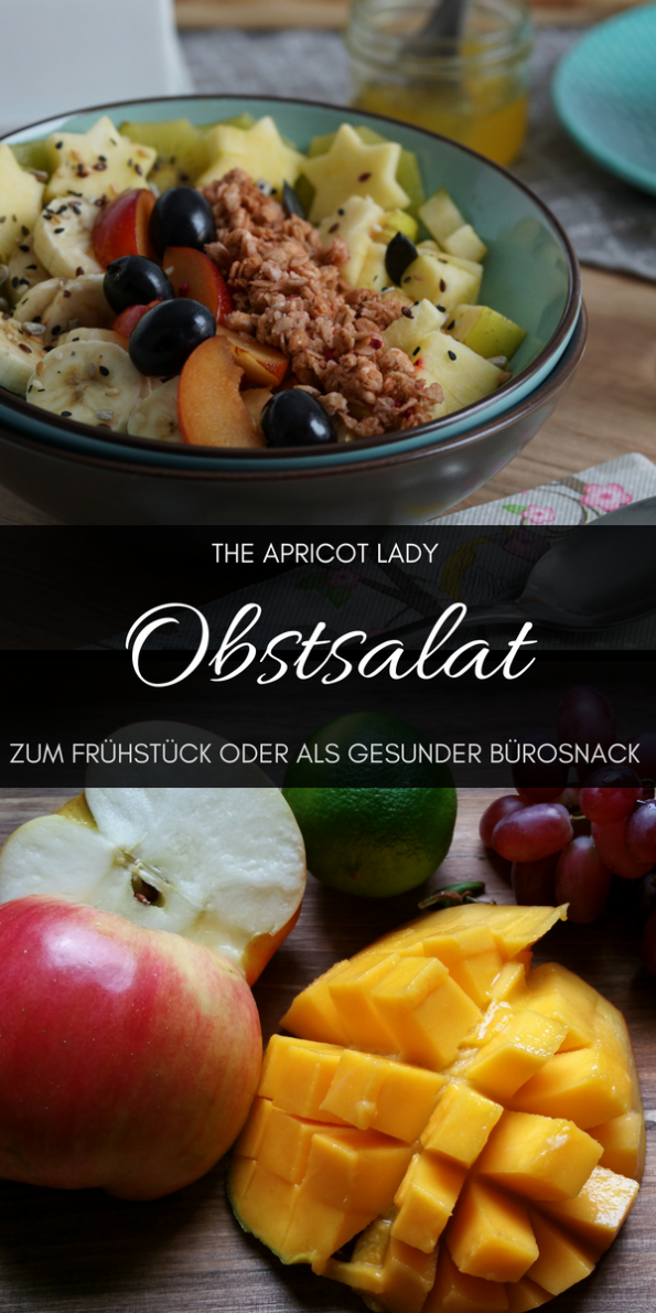 Obstsalat zum Frühstück oder als gesunder Bürosnack